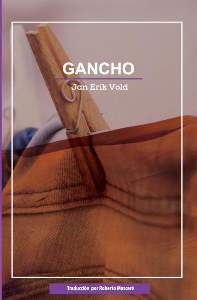 Cover for Roberto Mascaró · Gancho (Taschenbuch) (2016)