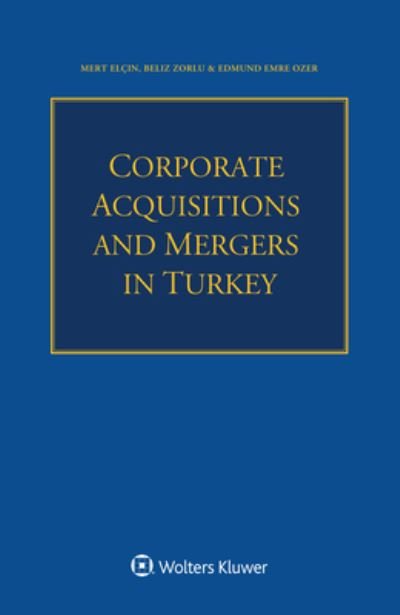 Cover for Elcin Mert Elcin · Corporate Acquisitions and Mergers in Turkey (Paperback Bog) (2023)