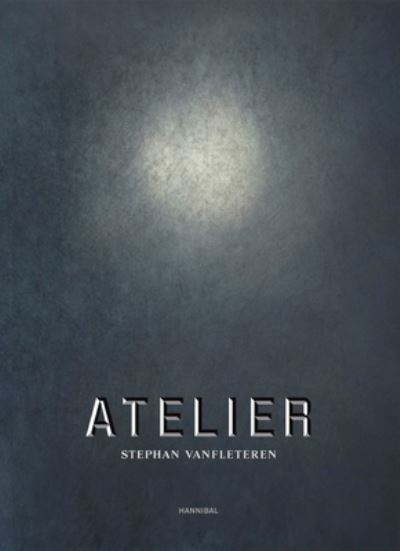 Cover for Stephan Vanfleteren · Atelier (Innbunden bok) (2023)