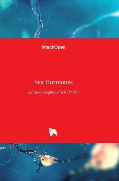 Cover for Raghvendra Dubey · Sex Hormones (Gebundenes Buch) (2012)