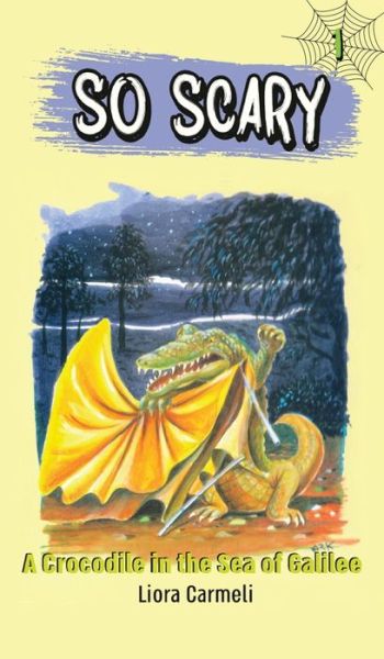 Cover for Liora Carmeli · A Crocodile in the Sea of Galilee (Hardcover Book) (2021)