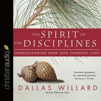 Cover for Dallas Willard · Spirit of the Disciplines (CD) (2007)