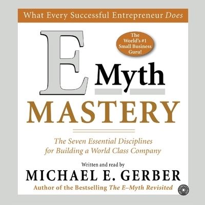 Cover for Michael E Gerber · E-Myth Mastery (CD) (2021)