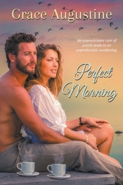 Cover for Grace Augustine · Perfect Morning (Paperback Book) (2022)