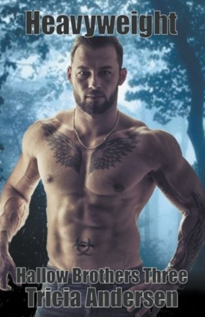 Cover for Tricia Andersen · Heavyweight - Hallow Brothers (Paperback Book) (2021)