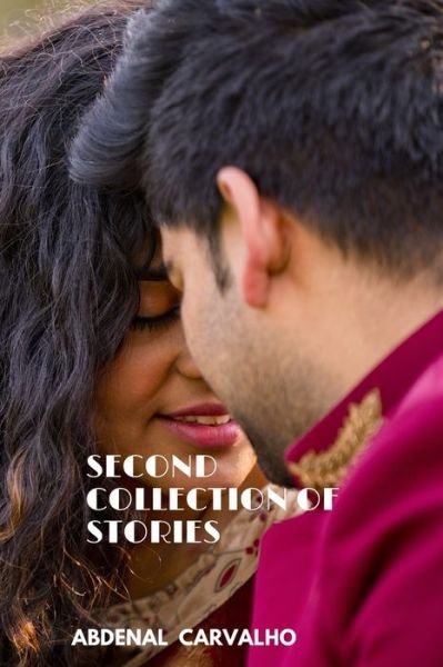 Cover for Abdenal Carvalho · Second Collection of Stories (Paperback Book) (2024)