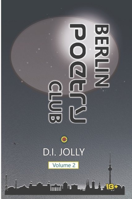 Cover for D I Jolly · Berlin Poetry Club: Volume 2 (Paperback Bog) (2022)