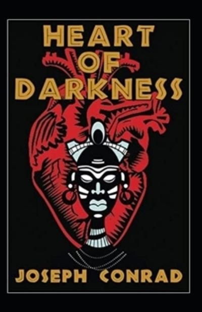 Cover for Joseph Conrad · Heart of Darkness Annotated (Paperback Bog) (2021)