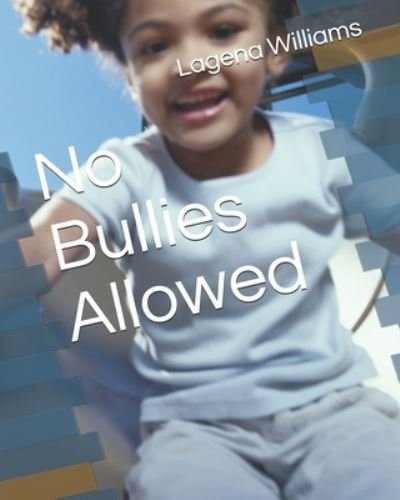 Cover for Dannae Talley · No Bullies Allowed (Paperback Book) (2020)