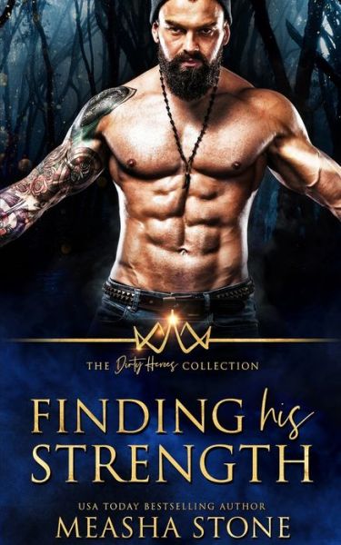 Cover for Measha Stone · Finding His Strength (Paperback Book) (2020)