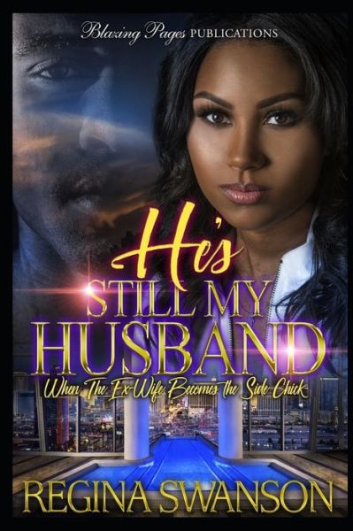 Cover for Regina Swanson · He's Still My Husband (Taschenbuch) (2020)