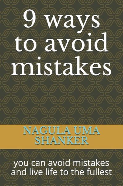 Cover for Nagula Uma Shanker · 9 ways to avoid mistakes (Paperback Book) (2020)