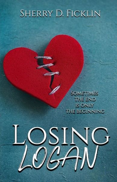 Cover for Sherry D Ficklin · Losing Logan (Paperback Book) (2020)