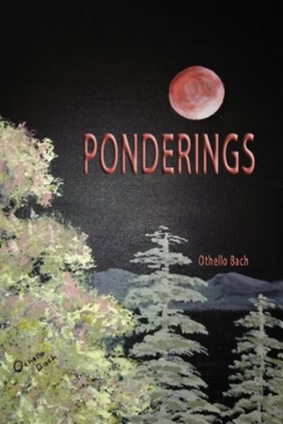 Cover for Othello Bach · Ponderings (Paperback Book) (2020)