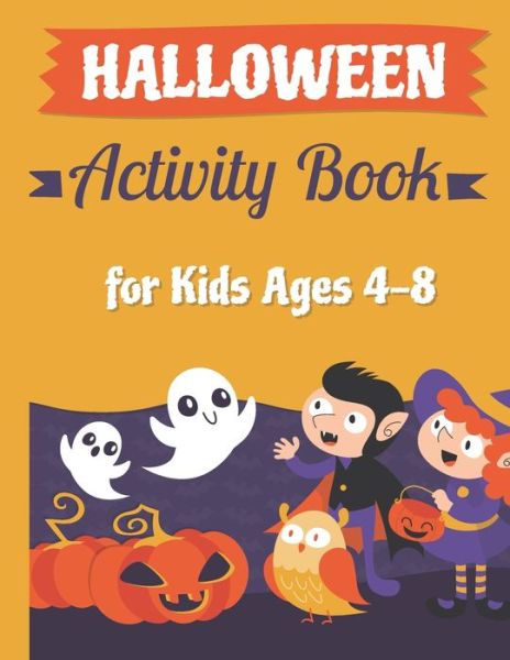 Cover for Tim Tama · Halloween Activity Book for Kids Ages 4-8 (Pocketbok) (2020)