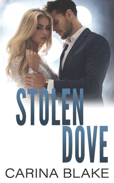 Cover for Carina Blake · Stolen Dove (Paperback Book) (2021)