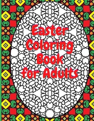 Cover for Globe Publications · Easter Coloring Book for Adults (Paperback Book) (2021)