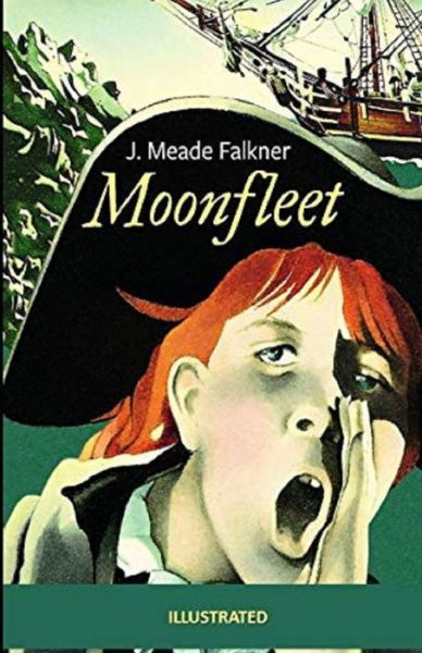 Cover for John Meade Falkner · Moonfleet Illustrated (Paperback Book) (2021)