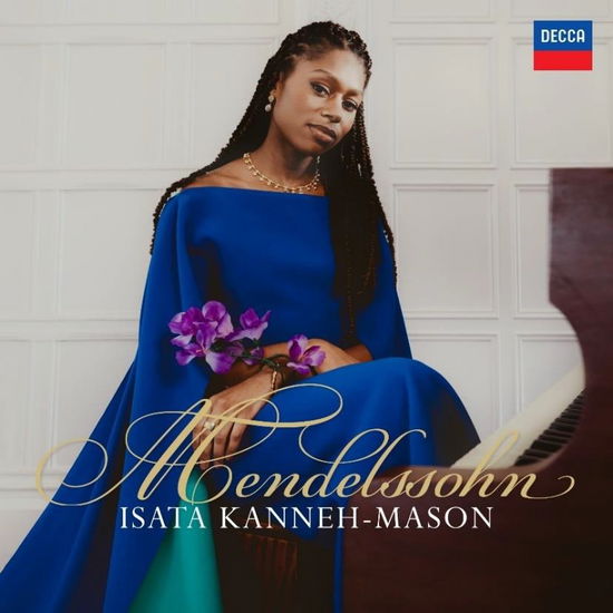 Mendelssohn - Isata Kanneh-mason - Music - DECCA MUSIC GROUP - 0028948702565 - August 9, 2024