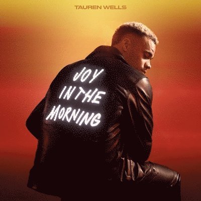 Cover for Tauren Wells · Joy In The Morning (LP) (2022)