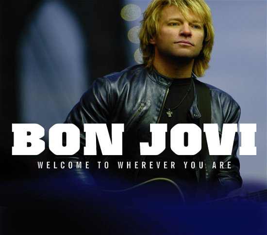 Cover for Bon Jovi · Welcome to Wherever..-4tr (SCD) [EP edition] (2005)