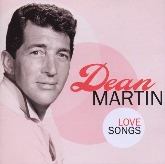 Cover for Dean Martin · Love Songs (CD) (2012)