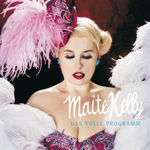 Cover for Maite Kelly · Das Volle Programm (CD) (2011)