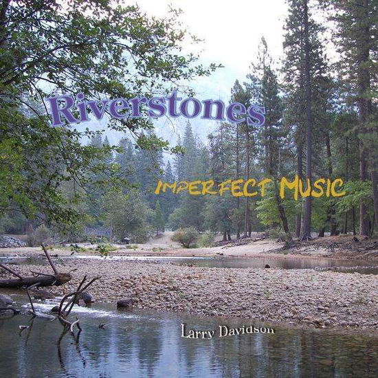 Cover for Larry Davidson · Riverstones (CD) (2009)