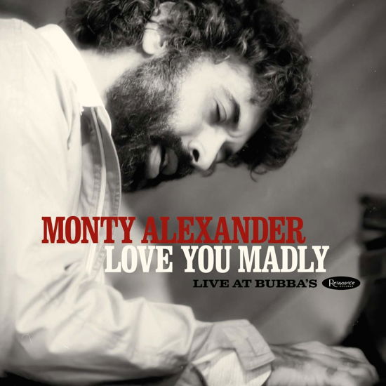 Love You Madly Live At Bubba's - Monty Alexander - Musik - RESONANCE - 0712758040565 - 4 december 2020