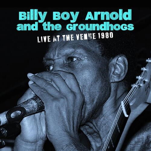 Cover for Arnold,billy Boy / Groundhogs · Live at the Venue 1980 (CD) (2023)