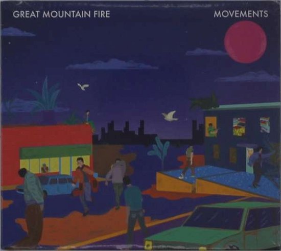 Great Mountain Fire · Movements (CD) [Digipak] (2020)
