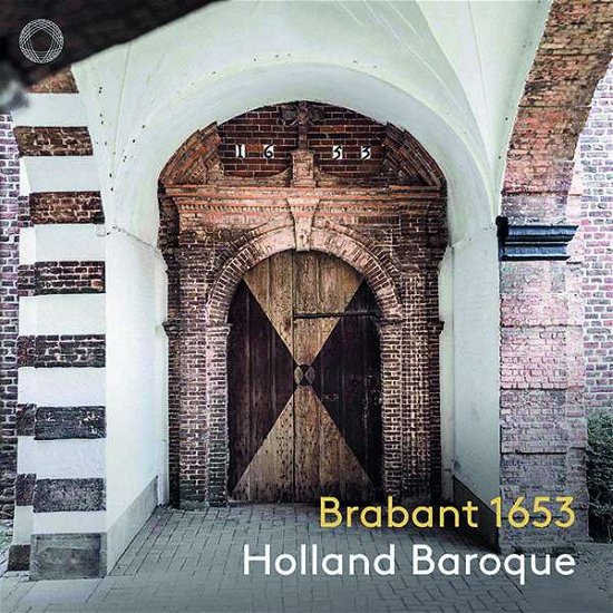 Cover for Holland Baroque · Brabant 1653 (CD) (2021)