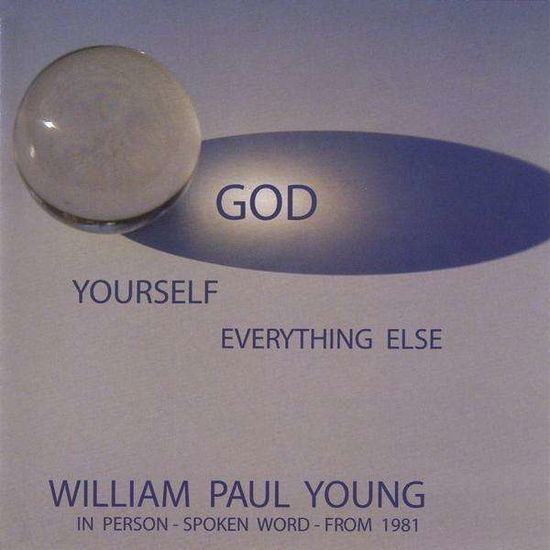 Cover for William Paul Young · God-yourself-everything else (CD) (2009)