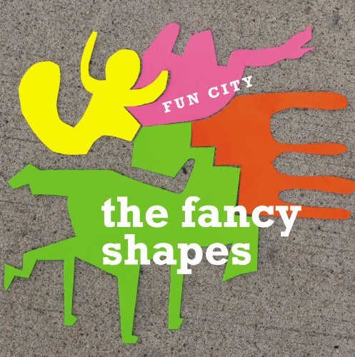 Cover for Fancy Shapes · Fun City (CD) (2010)