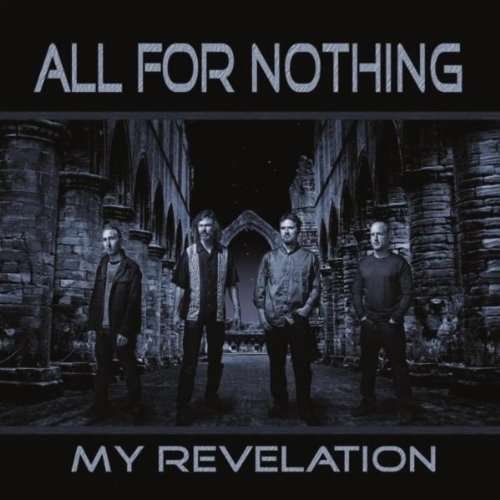 Cover for All for Nothing · My Revelation (CD) (2011)
