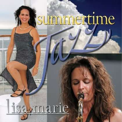 Cover for Lisa Marie · Summer Time Jazz (CD) (2011)