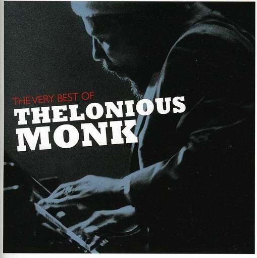 Cover for Thelonious Monk · The Very Best of Thelonious Monk (CD) (2012)