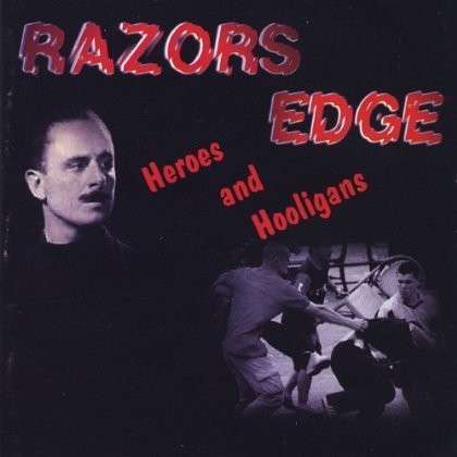 Cover for Razors Edge · Heroes &amp; Hooligans (CD) (2009)