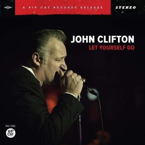 Cover for John Clifton · Let Yourself Go (CD) (2015)