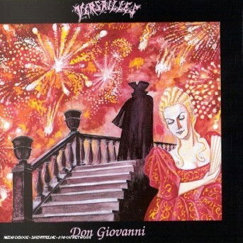 Don Giovanni - Versailles - Musik - MUSEA - 3426300040565 - 5. april 2001