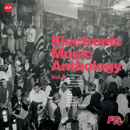 Electronic Music Anthology Vol.3 - V/A - Musik - WAGRAM - 3596973842565 - 26. marts 2021