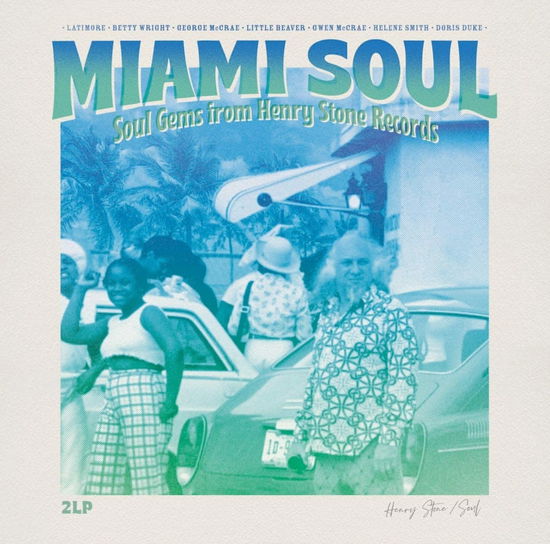 Cover for Miami Soul · Miami Soul - Soul Gems From Henry Stone Records (LP) (2023)