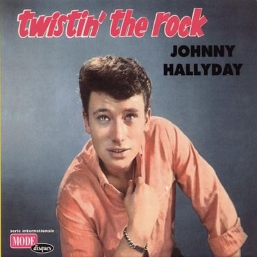 Cover for Johnny Hallyday · Twistin' the Rock (LP) [Reissue edition] (2021)