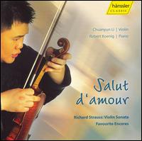 Salut D'amour - Li,chuanyun / Koenig,robert - Musiikki - HANSSLER - 4010276019565 - tiistai 12. kesäkuuta 2007