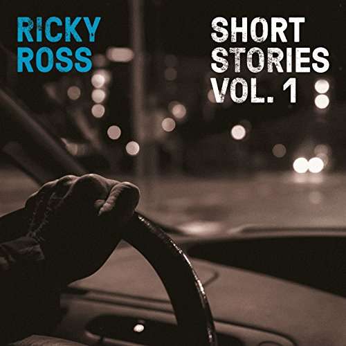 Short Stories 1 - Ricky Ross - Music - EARMUSIC - 4029759121565 - September 15, 2017