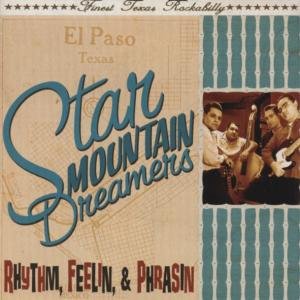 Cover for Star Mountain Dreamers · Rhythm, Feelin &amp; Phrasin (CD) [Reissue edition] (2018)