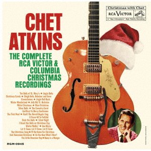The Complete Rca Victor & Columbia Christmas Recordings - Chet Atkins - Musik - SOLID, REAL GONE MUSIC - 4526180501565 - 4. Dezember 2019