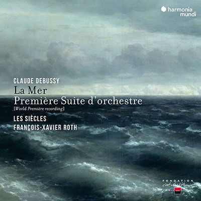 Cover for Les Siecles · Debussy: La Mer. Premiere Suite D`orchestre (CD) [Japan Import edition] (2023)