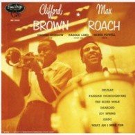 Cover for Clifford Brown · And Max Roach &lt;limited&gt; * (CD) [Japan Import edition] (2008)