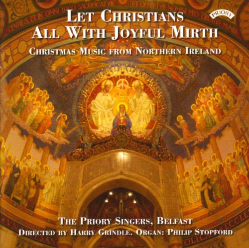 Christmas Music From Northern Ireland - Priory Singers / Belfast / Grindle / Stopford - Muzyka - PRIORY RECORDS - 5028612208565 - 11 maja 2018